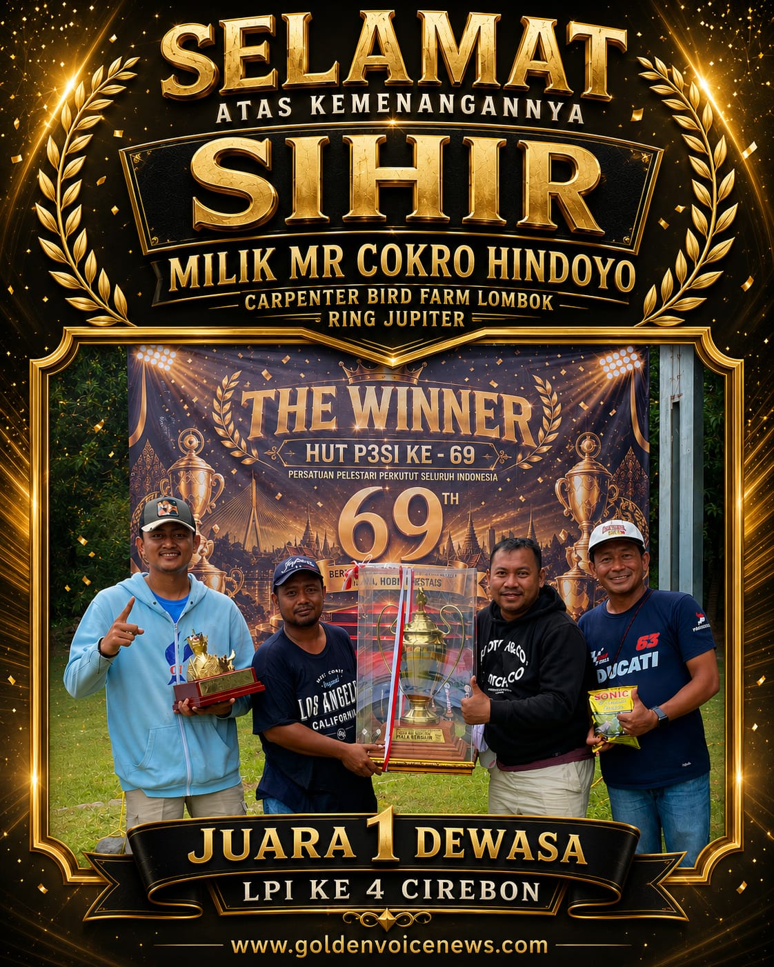 SIHIR PEMENANG SEJATI DI HUT P3SI